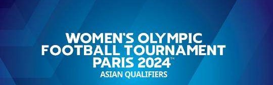开云下载网址-​巴黎奥运女足亚预赛赛制敲定 中国女足10月出战